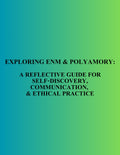 Exploring ENM and Polyamory: A Reflective Guide for Self-Discovery, Communication, and Ethical Practice