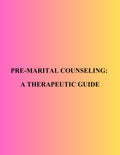 Pre-Marital Counseling: A Therapeutic Guide
