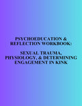 Psychoeducation and Reflection Workbook: Sexual Trauma, Physiology, and Determining Engagement in Kink